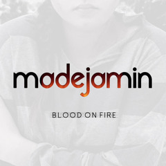 Blood on Fire
