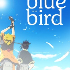 Naruto Shippuden OST - Blue Bird