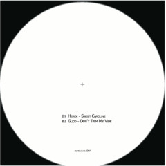 Glico - Don T Trim My Vibe (Original Mix)Vinyl Only