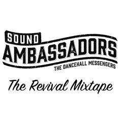 Sound Ambassadors - The Revival Mixtape