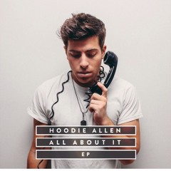 Hoodie Allen Ft Ed Sheeran: All About It (Cover)