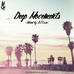 Deep Movements / Deep House Mix 2015 ( For Bar , Lounge , Hotel & more )|| FREE DOWNLOAD