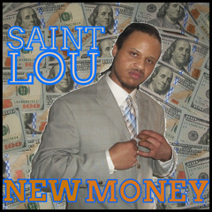 New Money(prod. by Big $how-Me)