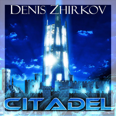 Citadel (Demo Cut)