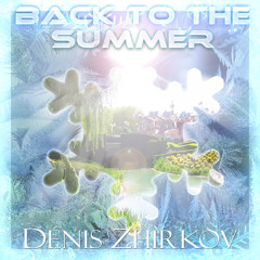 Back to the Summer (Demo Cut)