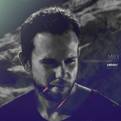 M83 - Another Wave From You (Haxxy Short Rework)