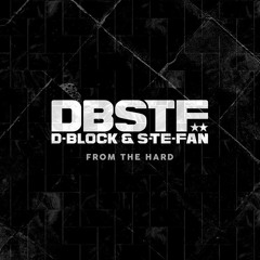 D-Block & S-Te-Fan - Ride With Uz