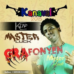 GRAFONYEN,KANAVAL 2015 MASTER LUCK