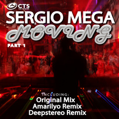 Sergio Mega - Moving (Original Mix)