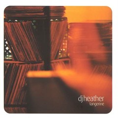 123 - DJ Heather 'Tangerine' - Afterhours (2000)