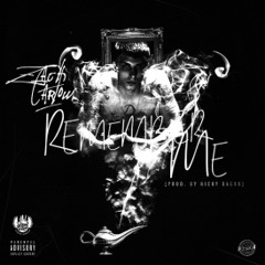 Zack Farlow - Remember Me [Prod. By Ricky Racks]