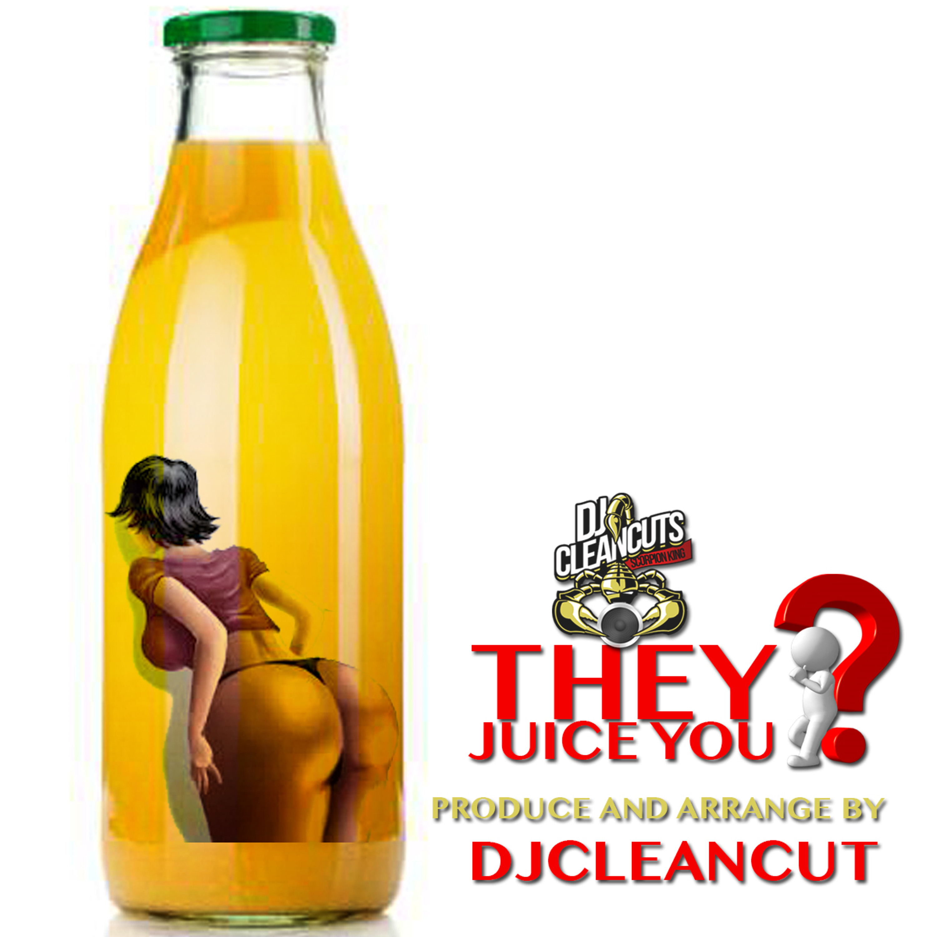 They Juice You?
