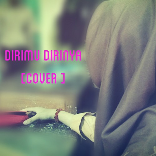 Pinkan Mambo Dirimu Dirinya Cover By Me By Sucisyarifah On Soundcloud Hear The World S Sounds