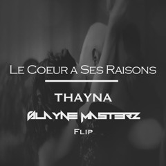 Thayna - Le Coeur A Ses Raisons (Kritikal Flip)