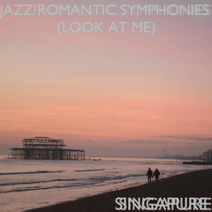 Jazz/Romantic Symphonies (Look At Me)