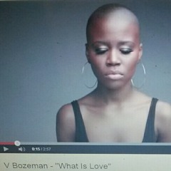 V Bozeman "What is love"