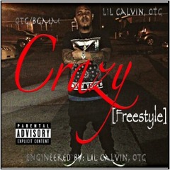 Crazy [Freestyle]