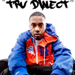 Nas - Tru Dialect (King Of Queens Mixtape)