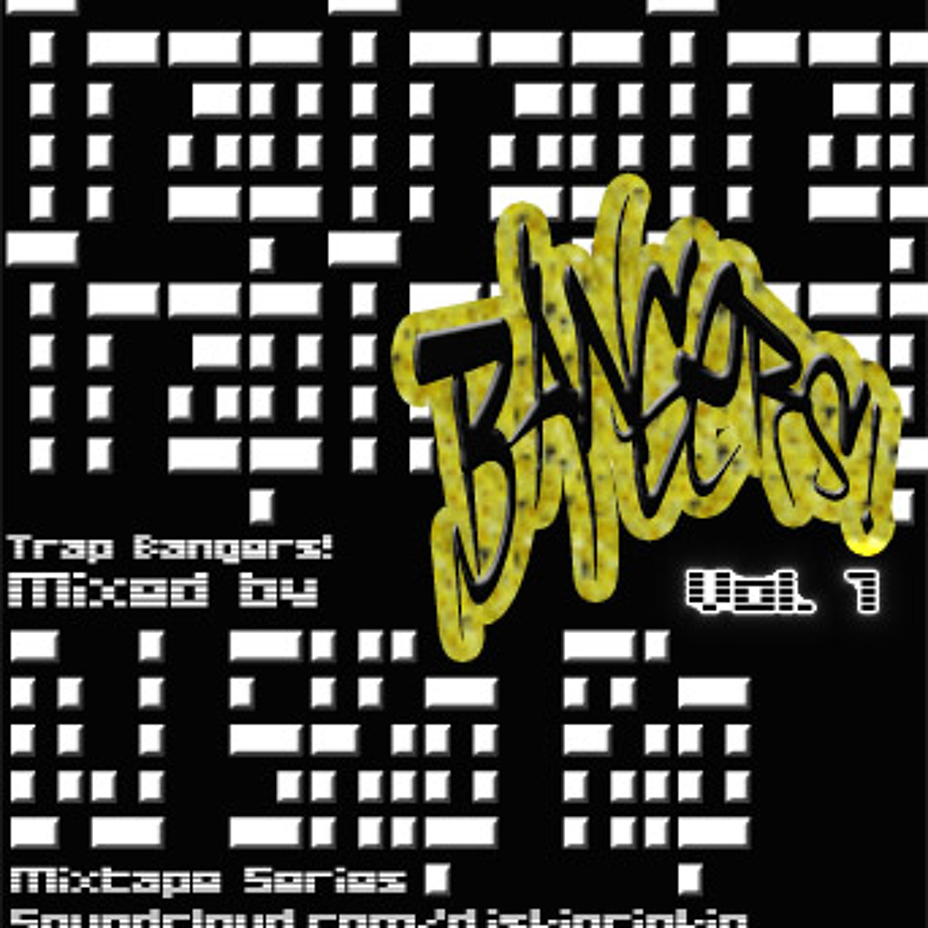 BANGERS! Volume 1 • Trap episode artwork
