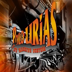 Polo Urias Y Su Maquina Norteña Porque No Vuelves (Mariachi)