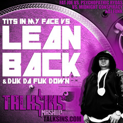 LEAN BACK TRAPmashup - Fat Joe x Psychopathic Rydas x Midnight Conspiracy&DJ Funk(TALK$INS)