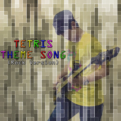 HYA - Tetris Theme (Rock Version)