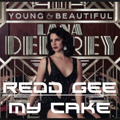 My Cake [ft. Lana Del Rey] (Produced by Downtown Music)
