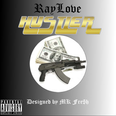 RayLove x Angelo - Hustler