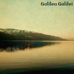 Galileo Galilei - Imaginary Friends