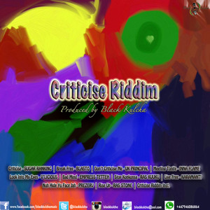 Blasto - Break Free (Criticise Riddim) Prod. By Black Kulcha Music