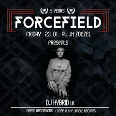 DJ Hybrid - 5 Years of Forcefield Promomix