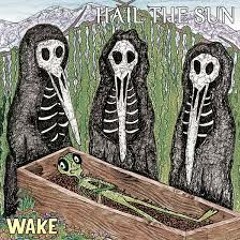 Hail The Sun - Testostyrannosaurus - From YouTube