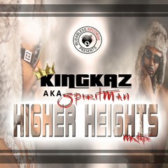 2. Won Yanu - Kingkaz (Spiritman) - Higher Heights Mixtape