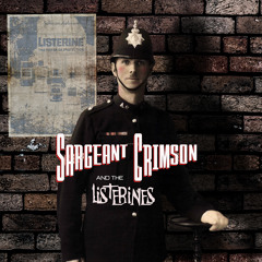 Sargeant Crimson And The Listerines - Inspired By Barry Gray's music for Captain Scarlet