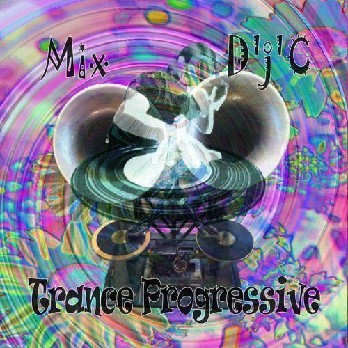 Mix D'j'C - Trance Progressive - N°518  .Mp3