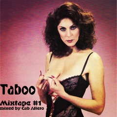 Taboo Records Mixtape #1