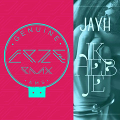 Jayh - Ik Heb Je (CRZE Rmx)