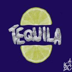 Tequila (Prod. by Swelly)
