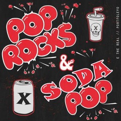 Pop Rocks & Soda Pop (prod. portfoleyo)