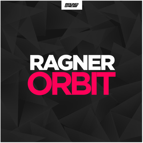 Ragner - Orbit [Free Download]
