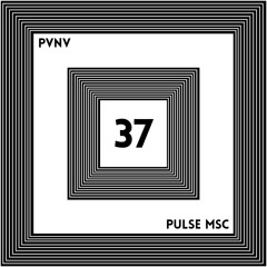 37ème Pulsation - PVNV