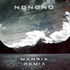 NONONO - Pumpin Blood (Manrix Remix)