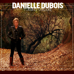 Danielle Dubois- Mr. Yesterday