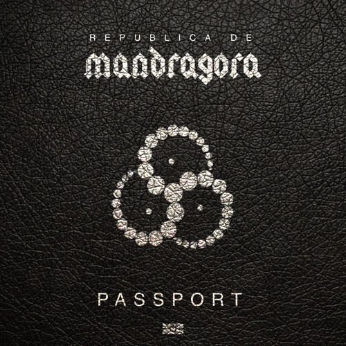 Mandragora - Passport (Out January 31 by Blacksheep)