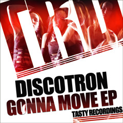 Discotron - Gonna Move (Original Mix)