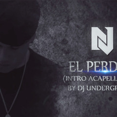Nicky Jam - El Perdón (Intro Acapella Beat By DJ Underground) 2015