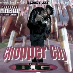 Bloody Jay - FREE B.G. (Choppa City) Original Version