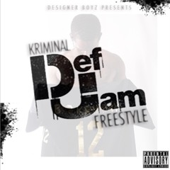 KRIMINAL- DEF JAM FREESTYLE (2015)