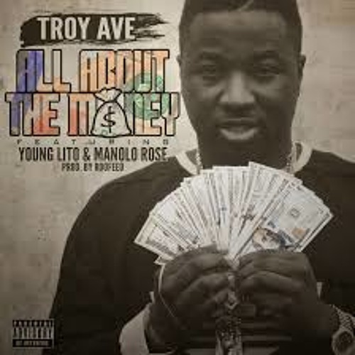Stream all about my mfkn music troy ave all about the money remix