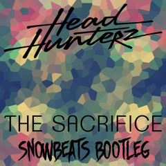 Headhunterz - The Sacrifice (SnowBeats Bootleg) PREVIEW